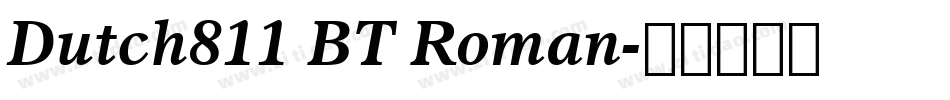 Dutch811 BT Roman字体转换